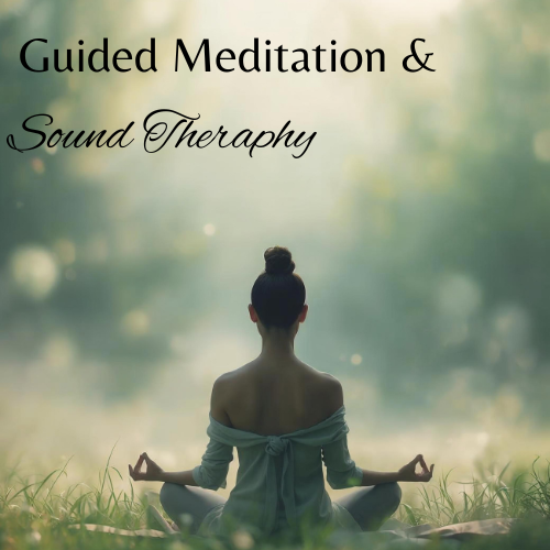 Guided Meditation + Sound Therapy